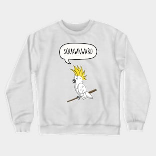 Squawkward Crewneck Sweatshirt